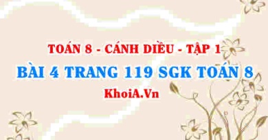 Bài 4 trang 119 SGK Toán 8 tập 1 Cánh Diều